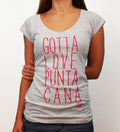 Hot Penguin, Ltd. Gotta Love Punta Cana t-shirt for women, Punta Cana collection - Hot Penguin, Ltd.